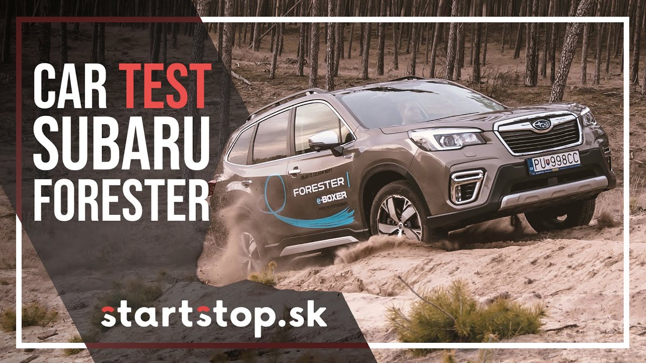 80cdb63dacd19e742f07e78c3ca45a1b Videotest, recenzia, test: Subaru Forester e-Boxer 2020 - najbezpečnejšie SUV - Startstop.sk - TEST