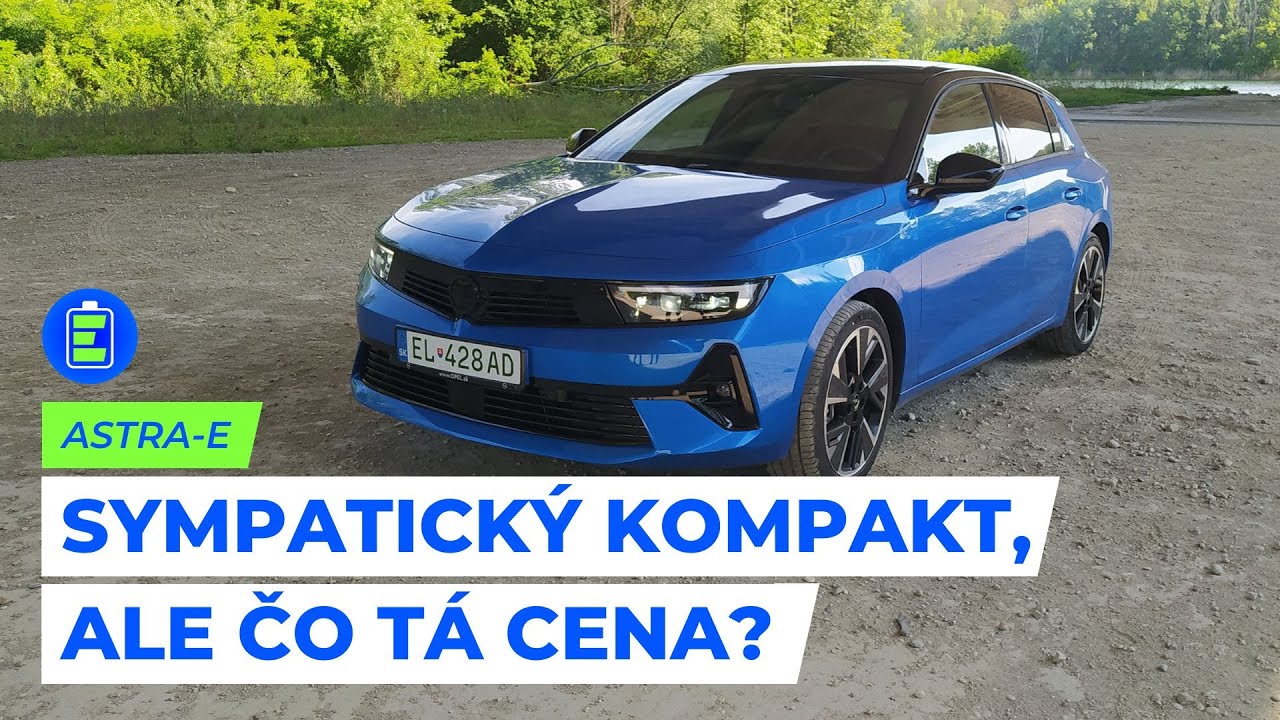 f3398130659c1519a4361c79f4bde41b Videotest, recenzia, test: Opel Astra-e. Sympatický kompakt, ale čo tá cena?