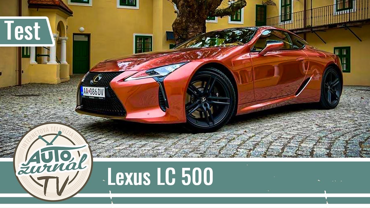 59ec7b519a51417d4e4f0a4542fb8ee9 Videotest, recenzia, test: Lexus LC500 V8 (2024): Vďaka, že som ho ešte stihol