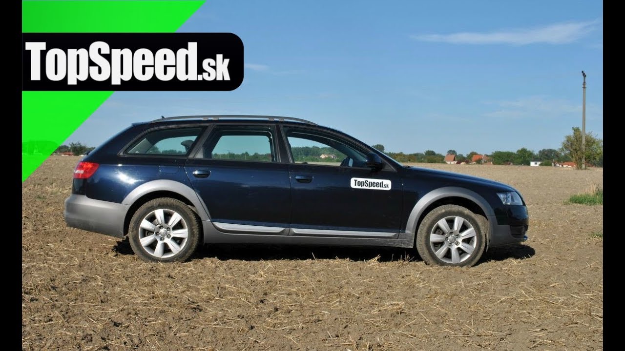 8b9f2f3cec8ffca7067314a4ebe8dcb5 Videotest: Jazdenka Audi A6 Allroad II. generácia - TOPSPEED.sk