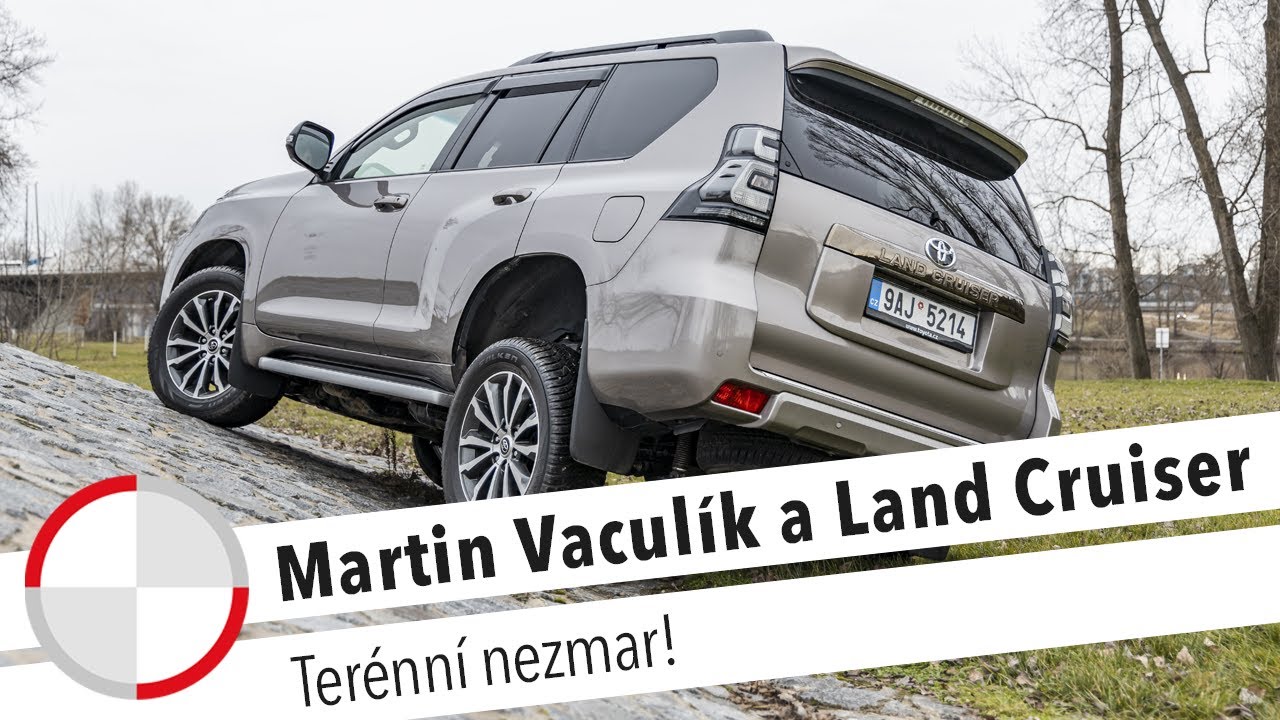 aea2b810b3e3b03381008d8d2cc7d46f Videotest, recenzia, test: Martin Vaculík a Toyota Land Cruiser znovu. Tentokrát pořádně v terénu!