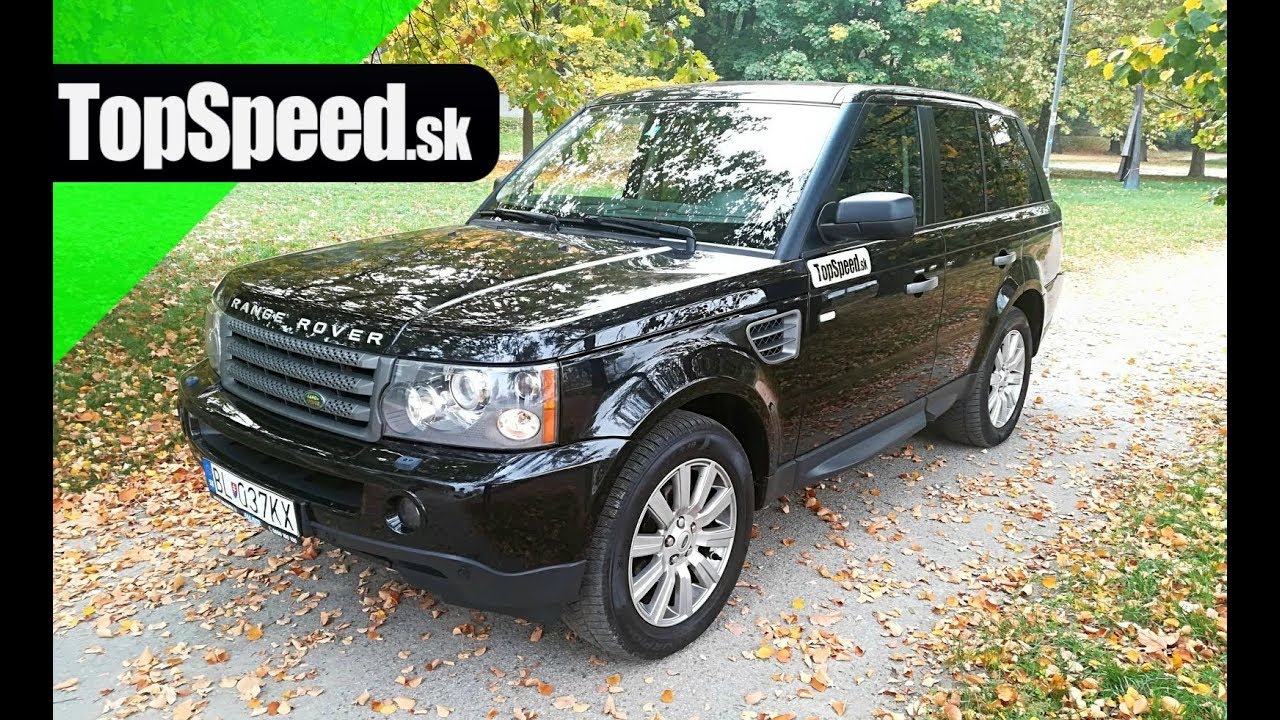 eeb40eb46cb8c3c6ad2e2bfd7f3c338c Videotest: Jazdenka: Range Rover Sport L320 (2004 - 2009) - TOPSPEED.sk